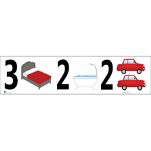 Load image into Gallery viewer, Combo Bedroom, Bath & Garage Real Estate Sign Rider