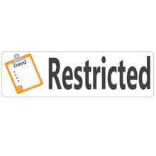 Load image into Gallery viewer, Deed Restricted Real Estate Sign Rider
