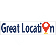Load image into Gallery viewer, Great Location Real Estate Sign Rider