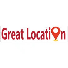 Load image into Gallery viewer, Great Location Real Estate Sign Rider