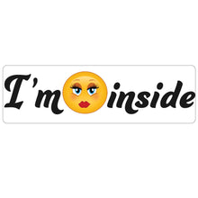 Load image into Gallery viewer, I'm Gorgeous Inside Real Estate Sign Rider