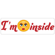 Load image into Gallery viewer, I'm Gorgeous Inside Real Estate Sign Rider