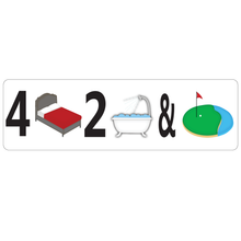 Load image into Gallery viewer, Combo Bedroom, Bath &amp; Golf Course Real Estate Sign Rider
