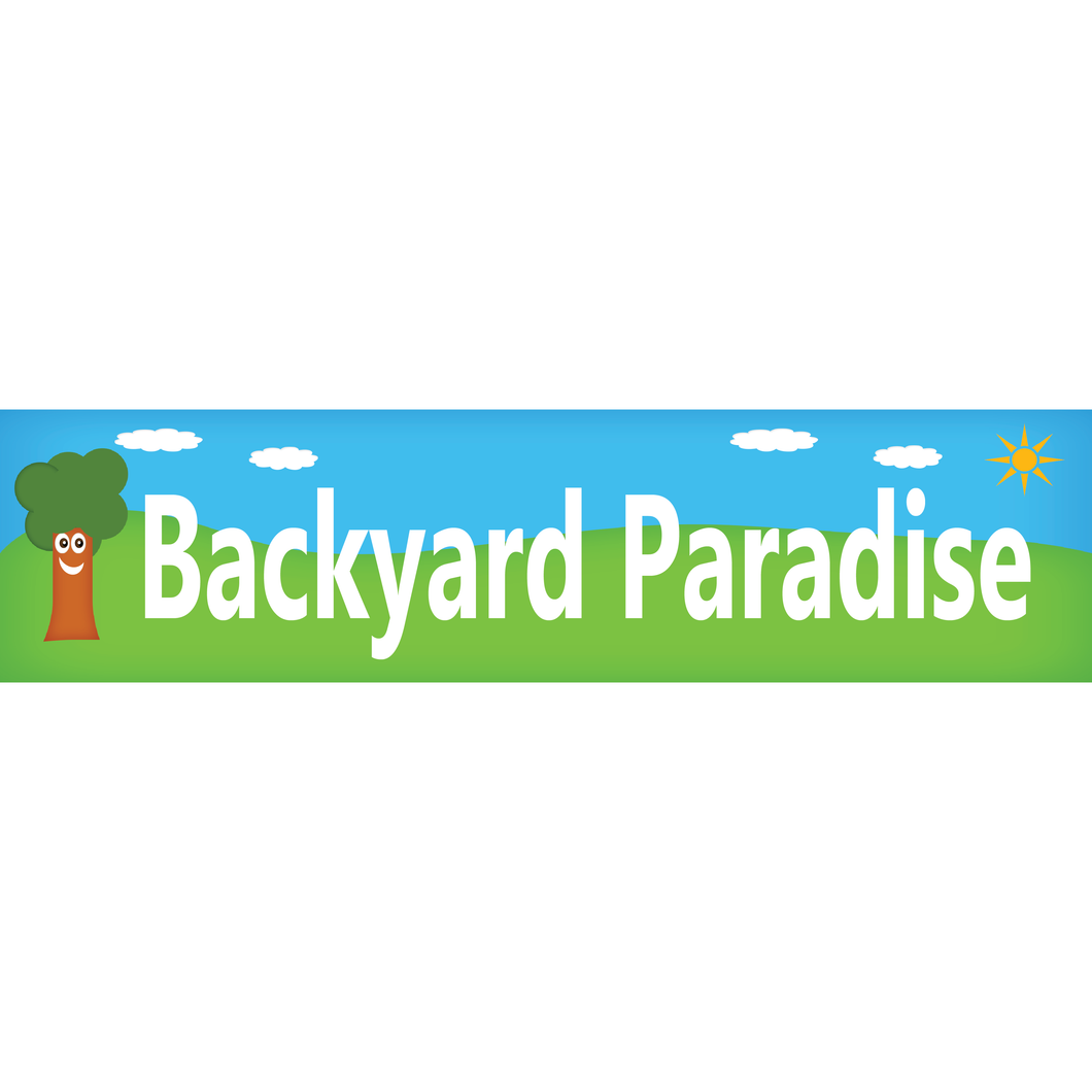 Backyard Paradise Real Estate Sign Rider