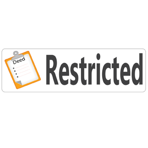 Deed Restricted Real Estate Sign Rider