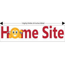 Load image into Gallery viewer, Home Site Real Estate Rider Sign
